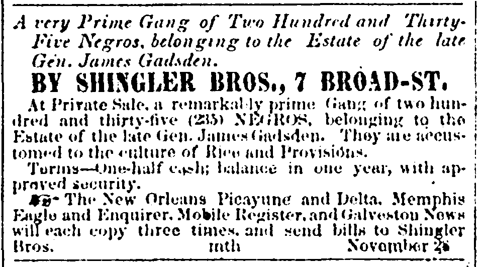Ad for Sale of Negroes in the Estate of James Gadsden, 1859