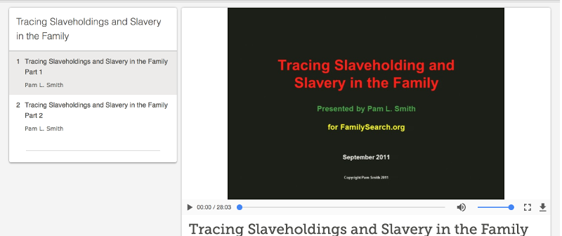 FS Slavery Research Courses — FamilySearch.org