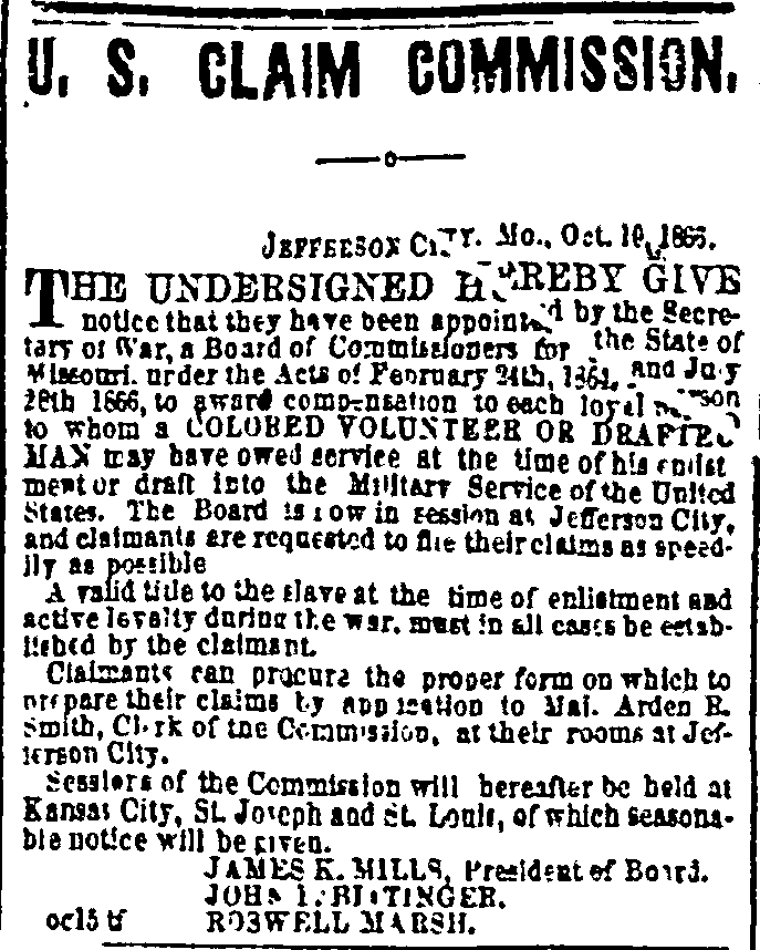 Advertisement for the Missouri Compensation Commission, Daily Missouri Republican Monday, Oct 22, 1866 St. Louis, MO, Page: 4